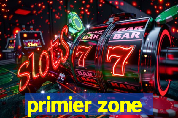 primier zone